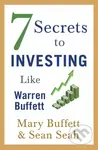 7 Secrets to Investing Like Warren Buffett - Mary Buffett - kniha z kategorie Investování