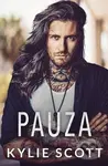 Pauza - Kylie Scott - kniha z kategorie Romantická