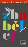 Zbabělci - Josef Škvorecký - kniha z kategorie Beletrie