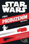 Star Wars - Před probuzením - Greg Rucka - kniha z kategorie Fantasy