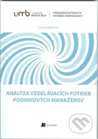 Analýza vzdelávacích potrieb podnikových manažérov - kniha z kategorie Management