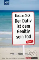 Der Dativ ist dem Genitiv sein Tod, Folge 5 - Bastian Sick - kniha z kategorie Jazykové učebnice a slovníky