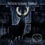 Pattern-Seeking Animals: Only Passing Through (HQ) LP