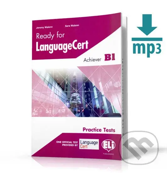 Ready for LanguageCert Practice Tests: Achiever (B1): Student´s Book - Sara Walenn, Jeremy Walenn