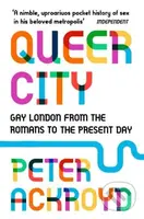 Queer City (Gay London from the Romans to the Present Day) - kniha z kategorie Historie