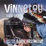 Vinnetou naší doby - Richard Erml