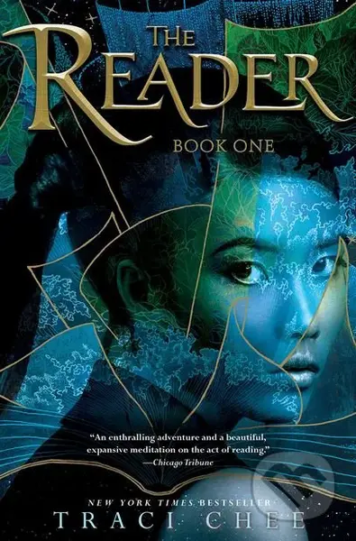 The Reader - Traci Chee - kniha z kategorie Beletrie pro děti