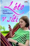 Léto v síti - Petra Martišková - kniha z kategorie Beletrie pro děti