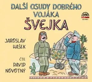 Další osudy dobrého vojáka Švejka - Jaroslav Hašek - audiokniha z kategorie Beletrie