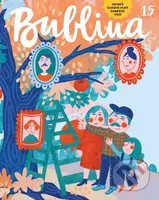 Bublina 15 (detský časopis) - Kolektív autorov
