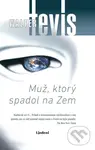 Muž, ktorý spadol na Zem - Walter Tevis