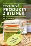 Trvanlivé produkty z bylinek (100 receptů na výrobky od bylinné soli po kosmetiku) - kniha z kategorie Zdraví a životní styl
