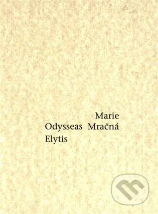 Marie Mračná - Odysseas Elytis - kniha z kategorie Poezie
