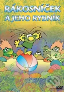Rákosníček a jeho rybník - DVD - Zdeněk Smetana, Smetana Zdeněk - film z kategorie Produkty