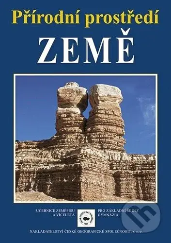 Přírodní prostředí Země (Učebnice zeměpisu pro základní školy a víceletá gymnázia) - kniha z kategorie 2. stupeň