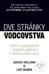 Dve stránky vodcovstva (Viesť a nasledovať - princíp úspechu v tímoch NAVY SEAL) - kniha z kategorie Byznys a management