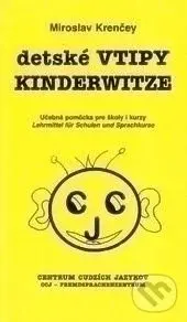 Detské vtipy Kinderwitze - Miroslav Krenčey