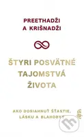 Štyri posvätné tajomstvá života (Ako dosiahnuť šťastie, lásku a blahobyt) - kniha z kategorie Seberozvoj