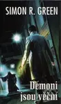 Démoni jsou věční (2) - Simon R. Green - kniha z kategorie Fantasy