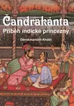 Čandrakánta (Příběh indické princezny) - Dévakínandan Khartí