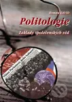 Politologie - Základy společenských věd - Roman David - kniha z kategorie Politologie a politika