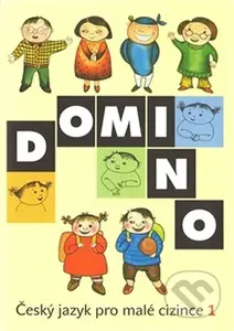 Domino: Český jazyk pro malé cizince 1 (učebnice) - Svatava Škodová - kniha z kategorie 1. stupeň