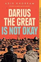 Darius The Great Is Not Okay - Adib Khorram - kniha z kategorie Beletrie pro děti