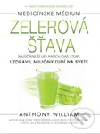 Zelerová šťava (Najúčinnejší liek našich čias, ktorý uzdravil milióny ľudí na svete) - kniha z kategorie Alternativní medicína