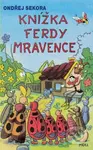 Knížka Ferdy Mravence - Ondřej Sekora - kniha z kategorie Pro děti
