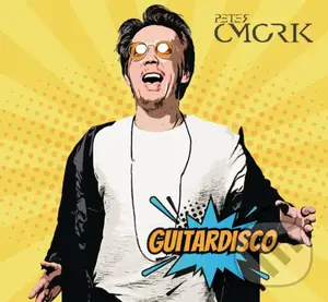Peter Cmorik: Guitardisco - Peter Cmorik,Peter Cmorik: Guitardisco - Peter Cmorik
