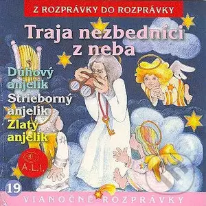 Traja nezbedníci z neba - Ľuba Vančíková - audiokniha z kategorie Pohádky