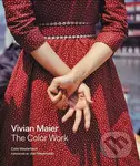 Vivian Maier (The Color Work) - Colin Westerbeck
