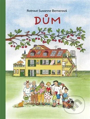 Dům - Rotraut Susanne Berner - kniha z kategorie Pro děti