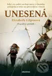 Unesená - Elizabeth Gilpin - kniha z kategorie Beletrie