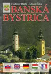 Banská Bystrica - Vladimír Bárta, Milan Šoka - kniha z kategorie Historie