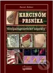 Karcinóm prsníka (Etiopatogenetické aspekty) - Pavol Žúbor