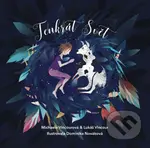 Tenkrát Svět - Michaela Vincourová, Lukáš Vincour, Dominika Nováková (ilustrácie) - kniha z kategorie Beletrie pro děti