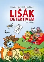 Lišák detektivem - Petr Šulc, Libor Drobný (ilustrácie) - kniha z kategorie Detektivky