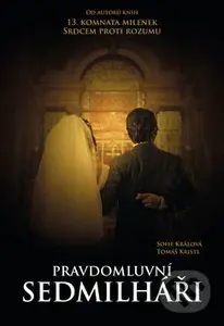 Pravdomluvní sedmilháři - Sofie Králová, Tomáš Kristl - kniha z kategorie Romantika