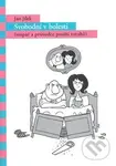 Svobodní v bolesti - Jan Jílek - kniha z kategorie Vztahy a rodina