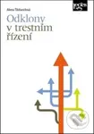 Odklony v trestním řízení - Alena Tibitanzlová - kniha z kategorie Trestní právo