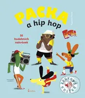 Packa a hip hop (Zvuková knížka) - Magali Le Huche - kniha z kategorie Naučné knihy