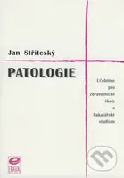 Patologie (Učebnice pro zdravotnické školy a bakalářské studium) - kniha z kategorie Medicína