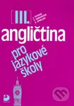 Angličtina pro jazykové školy III - Stella Nangonová - kniha z kategorie Jazykové učebnice a slovníky