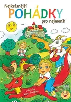 Nejkrásnější pohádky pro nejmenší - Vlasta Švejdová (ilustrácie) - kniha z kategorie Pohádky