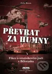 Převrat za humny - Felix Boom - kniha z kategorie Beletrie