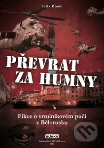 Převrat za humny - Felix Boom - kniha z kategorie Beletrie