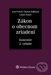 Zákon o obecnom zriadení - Jozef Tekeli, Marian Hoffmann, Lukáš Tomaš - kniha z kategorie Veřejná správa