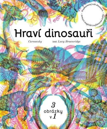 Hraví dinosauři - Lucy Brownridge,  Carnovsky - kniha z kategorie Naučné knihy