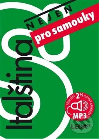 Italština (nejen) pro samouky + odkaz - kniha z kategorie Jazykové učebnice a slovníky